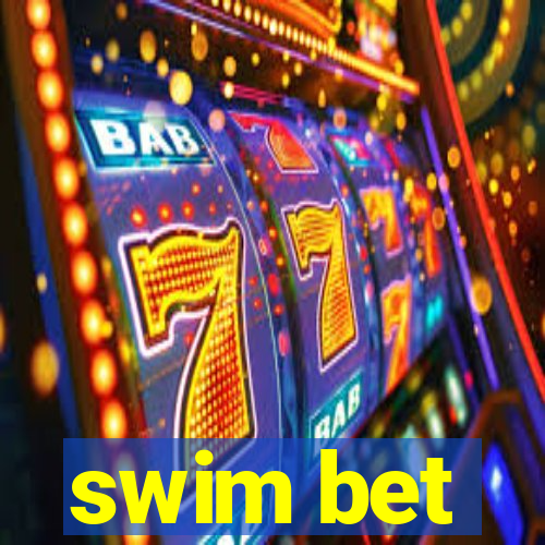 swim bet